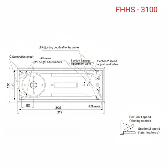 A technical dimension and adjustment diagram for the FHHS-3100 hydraulic floor spring. The schematic details architectural measurements, including a 305mm body length and 108mm width, alongside a 319mm cover plate. It provides clear instructions for mechanical calibration, highlighting screws for height adjustment, door leaf centering, and dual valves for Section 1 (closing speed) and Section 2 (latching force) control. Essential for the precise installation of floor-mounted door closers in commercial glass