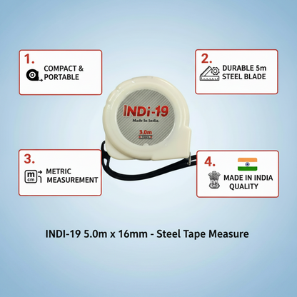 Product infographic for the INDI-19 Steel Tape Measure, a 5.0m x 16mm measuring tool featuring a compact and portable design, a durable 5m steel blade, metric measurement scales, and high-quality "Made in India" manufacturing.