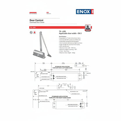 A technical specification and mounting template sheet for the ENOX TS-630 overhead door closer. The document details features such as UL certification, fire rating, and a 60kg maximum door weight capacity. It includes precise installation diagrams for both left-hand and right-hand door applications, highlighting speed regulating valves and architectural dimensions for timber and aluminum doors. Ideal for professional door hardware specification and installation guidance.